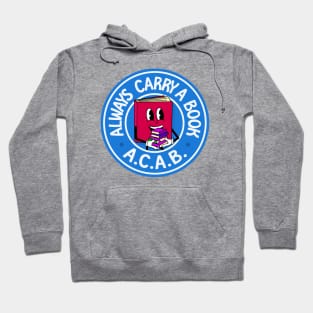 Always Carry A Book - ACAB Hoodie